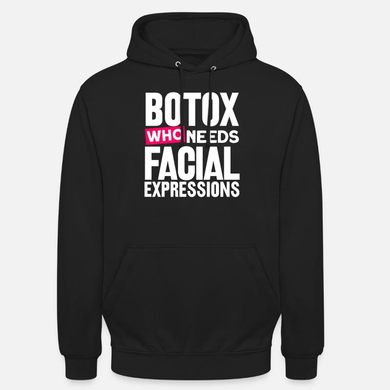 Botox - Sweat-shirt à capuche unisexe - noir