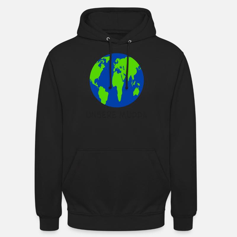 Klimaschutz Unsere Mudda Klimawandel - Unisex Hoodie - Schwarz