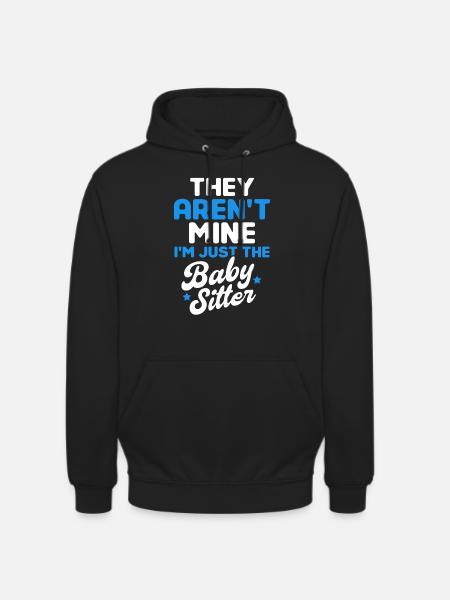 Babysitter Gift Babysitting Best Babysitter - Unisex Hoodie - black