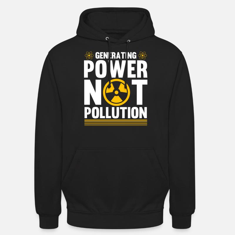 Nuclear Engineer, Nuclear Science, Science - Unisex Hoodie - black