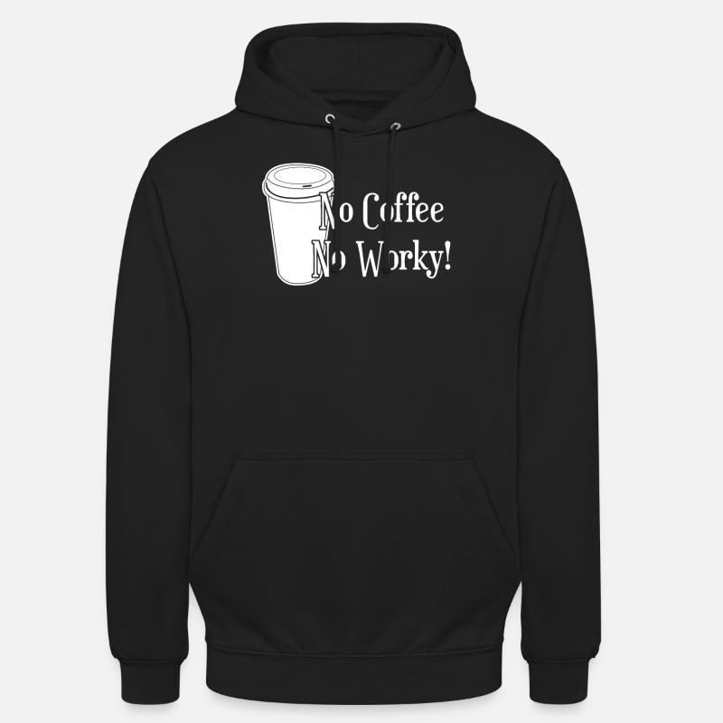 Coffee and work - Unisex Hoodie - black