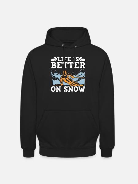 Cross Country Skiing Life Is Better On Snow Skiing - Unisex Hoodie - black