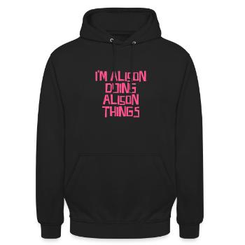 I'm Alison doing Alison things - Unisex Hoodie - black - Front - Alina (178cm) & Michal (187cm)