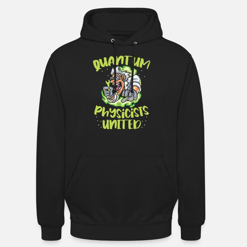 Physique Physiciens Scientifiques Physique quantique - Sweat-shirt à capuche unisexe - noir