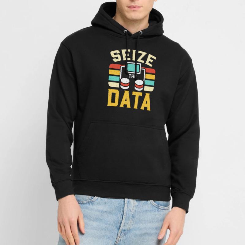 Data Analyst Seize The Data Programming Analyst Unisex Hoodie