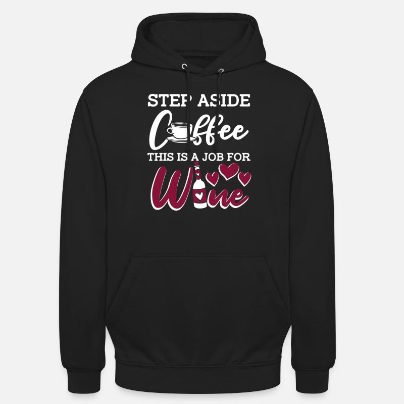 Wein Winzer Kaffee Wein - Unisex Hoodie - Schwarz