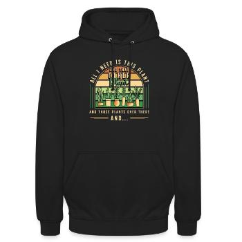 Houseplants All I Need Is This Plant And Gardening - Unisex Hoodie - black - Front - Alina (178cm) & Michal (187cm)