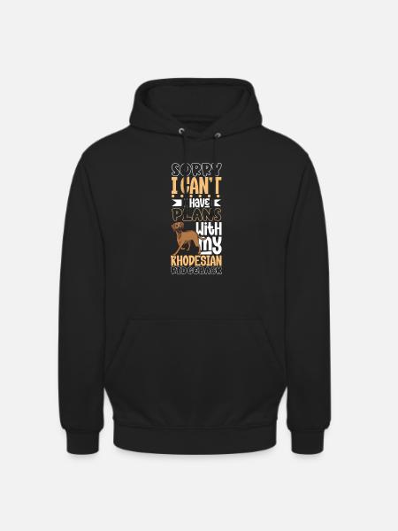 Plans with my Rhodesian Ridgeback - Unisex Hoodie - black