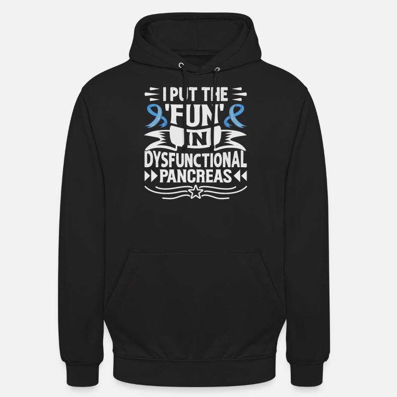 J’ai mis le plaisir dans un pancréas dysfonctionnel - Sweat-shirt à capuche unisexe - noir