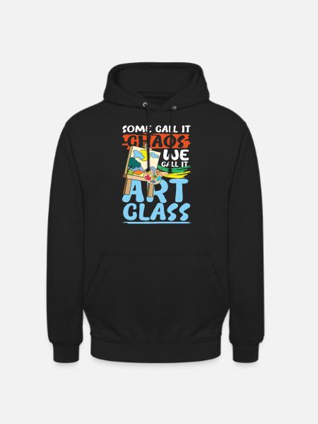 We Call It Art Class - Unisex Hoodie - Schwarz
