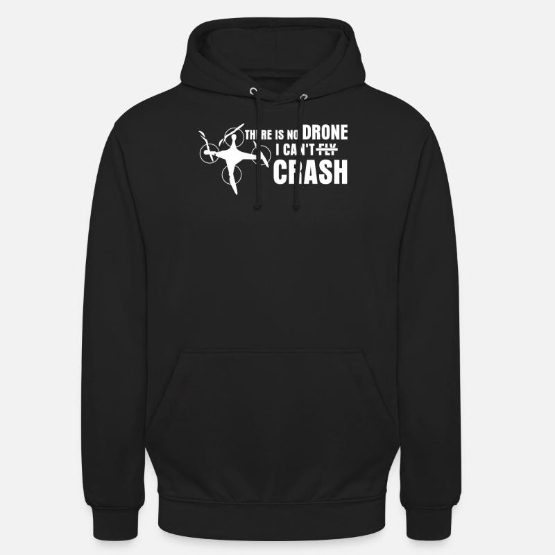 Quadricoptère Drone Crash FPV Drones - Sweat-shirt à capuche unisexe - noir