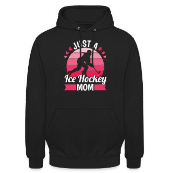 Eishockey Mutter Just An Ice Hockey Mom - Unisex Hoodie - Schwarz - Vorne - Alina (178cm) & Michal (187cm)