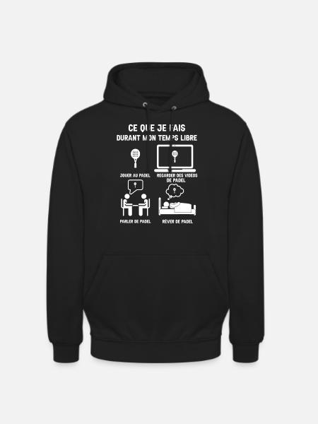 temps libre padel humour - Sweat-shirt à capuche unisexe - noir