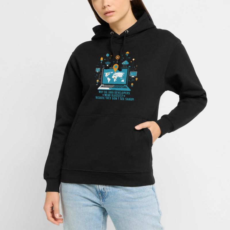 Why do Java developers wear glasses? Because they Unisex Hoodie