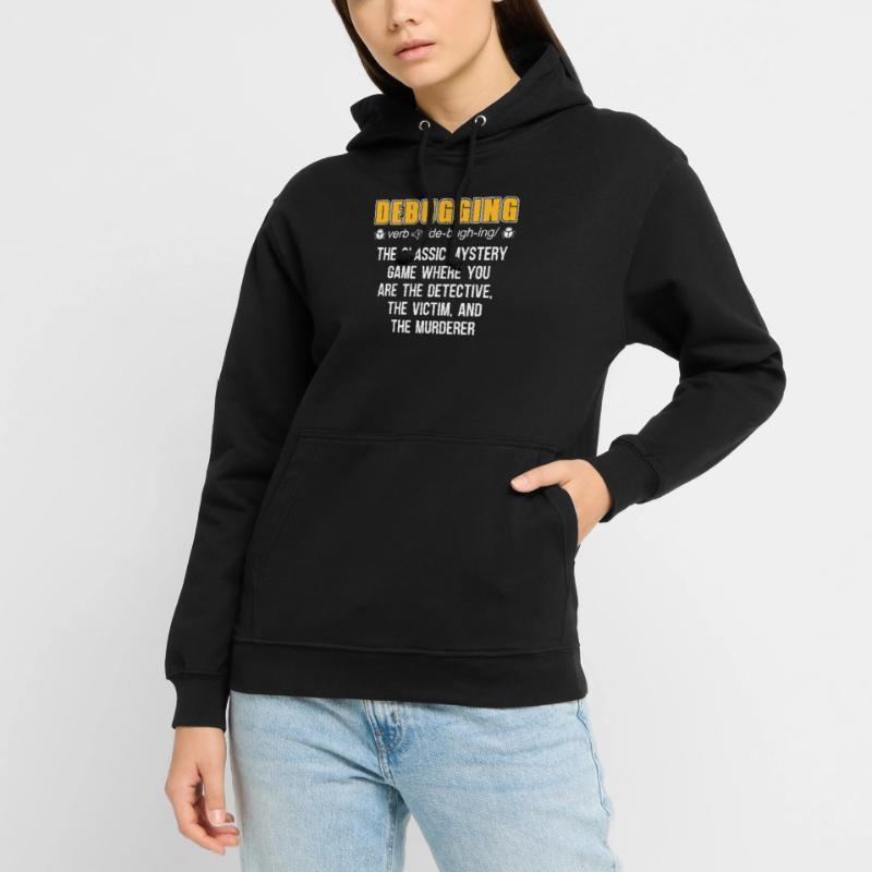 Developer Coder Programmer Funny Debugging Unisex Hoodie
