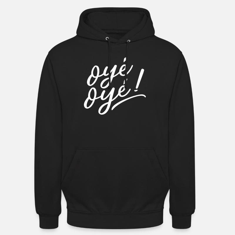 Oyé oyé - Sweat-shirt à capuche unisexe - noir