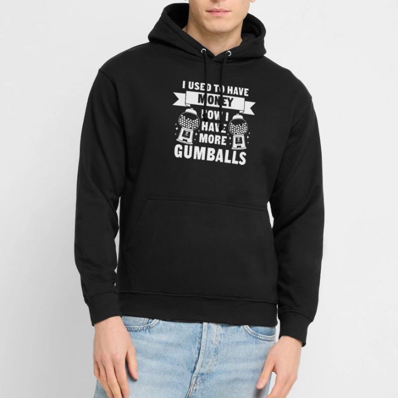 J’avais de l’argent maintenant j’ai plus de boules de gomme Sweat-shirt à capuche unisexe