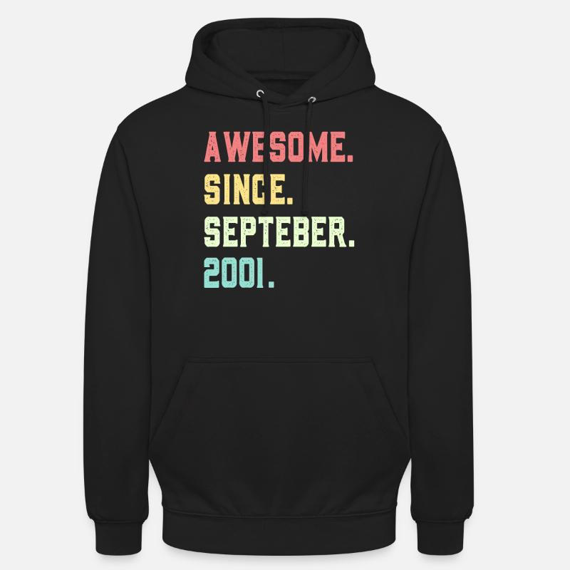 Awesome Since September 2001 - Unisex Hoodie - black