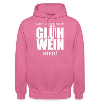 Glühwein - Spruch - Party - Unisex Hoodie - Pink - Vorne - Alina (178cm) & Michal (187cm)