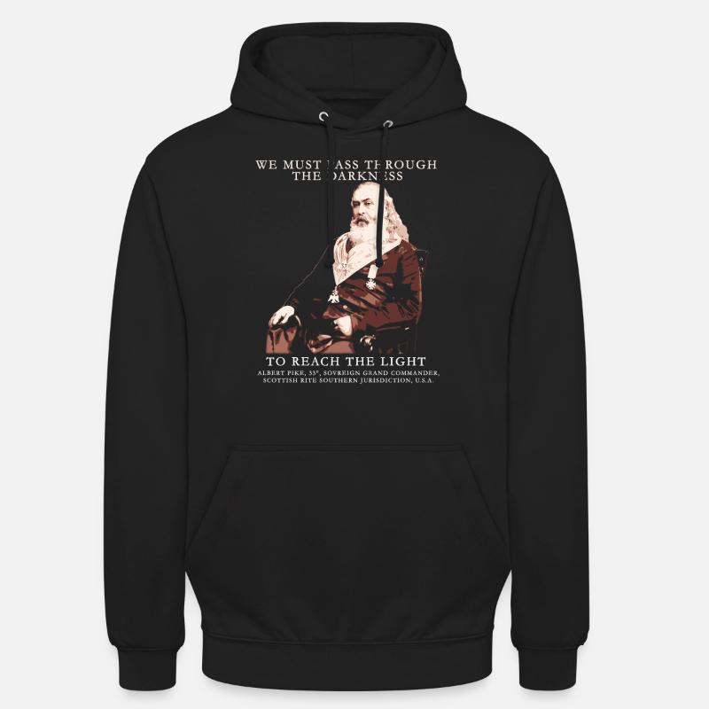 Albert Pike, Franc-maçonnerie Citation Maçonnique Design, - Sweat-shirt à capuche unisexe - noir