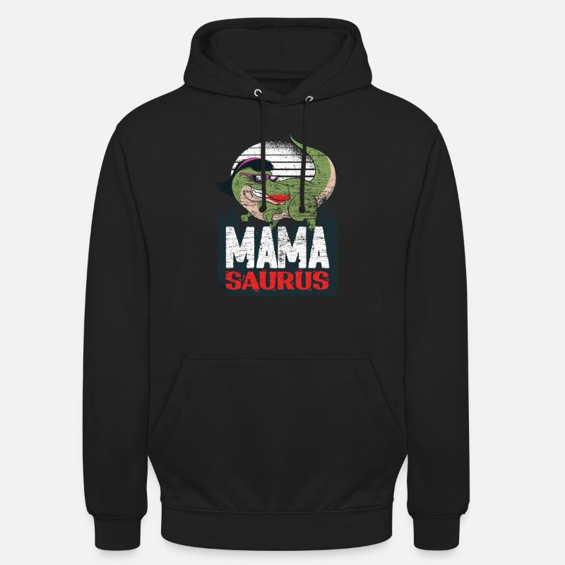 Dinosaure Mamasaurus Mama Saurus - Sweat-shirt à capuche unisexe - noir