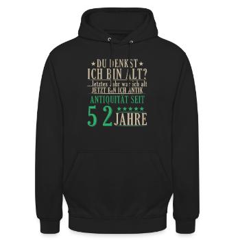Antiquität 52 Jahre alt - 52. Geburtstag Spruch - Unisex Hoodie - Schwarz - Vorne - Alina (178cm) & Michal (187cm)