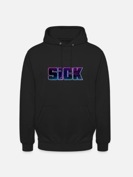 Sick sick SICK Design - Unisex Hoodie - black