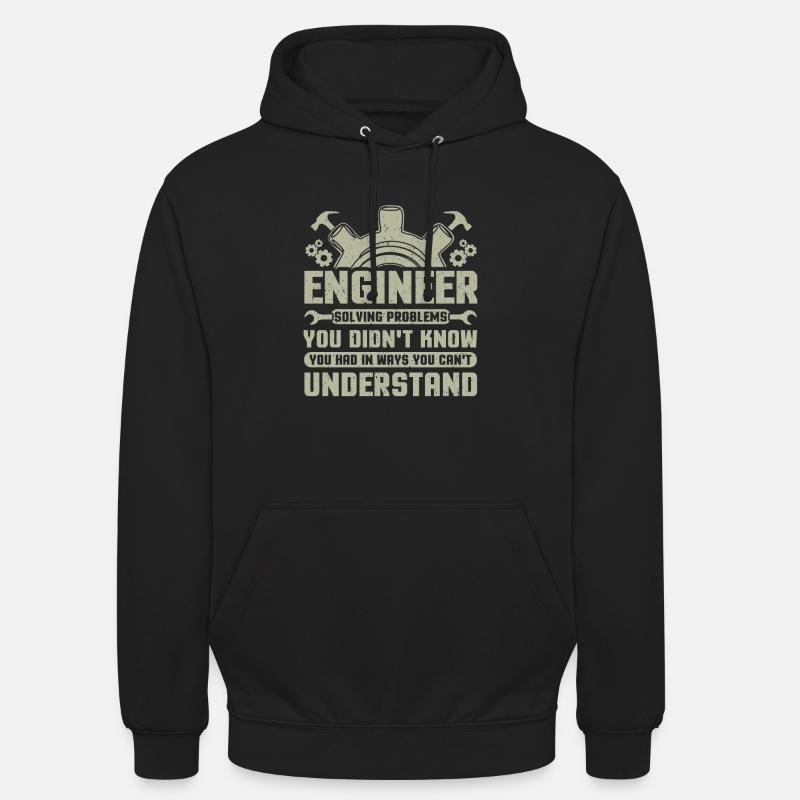Engineer Problem Solver Engineering Career Unisex Hoodie