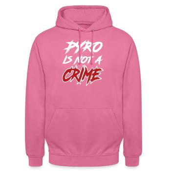 pyro is not a crime - Unisex Hoodie - Pink - Vorne - Alina (178cm) & Michal (187cm)