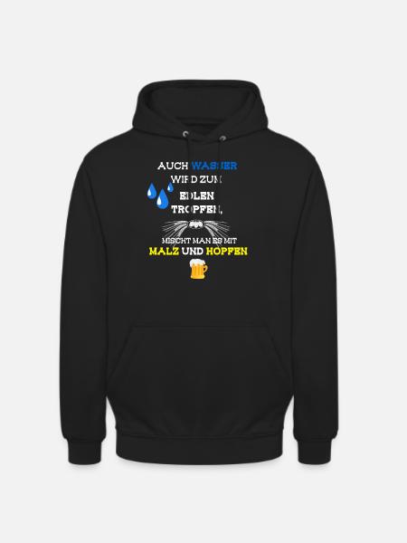 Bier Spruch - Unisex Hoodie - Schwarz