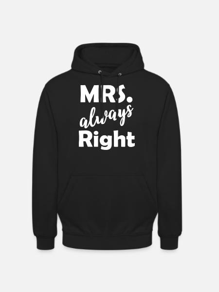 Mrs always Right - Partnerlook 2 - Unisex Hoodie - Schwarz