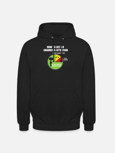 Hoe u de aandacht van een ingenieur kunt krijgen - Uniseks hoodie - zwart