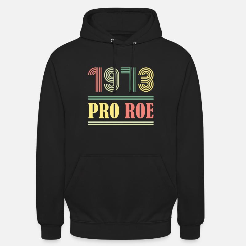 1973 Pro Roe - Sweat-shirt à capuche unisexe - noir