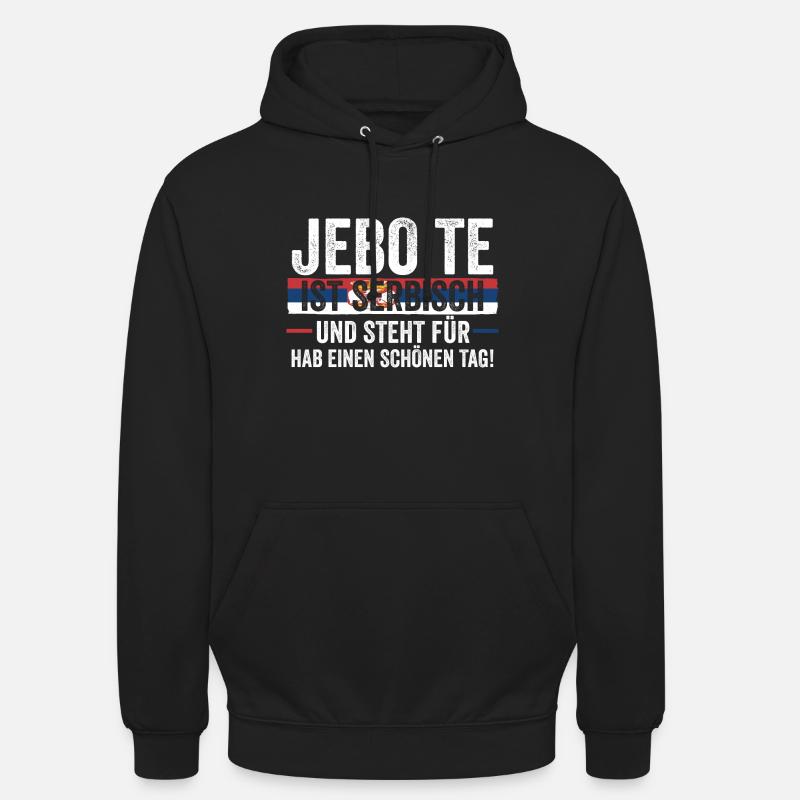Serben Serbisch Serbien - Unisex Hoodie - Schwarz