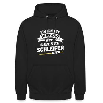 Ich bin mit Abstand der geilste Schleifer hier - Unisex Hoodie - Schwarz - Vorne - Alina (178cm) & Michal (187cm)