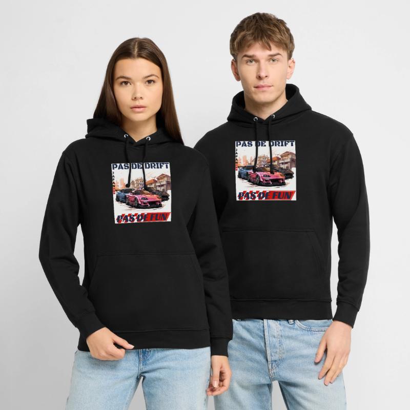 Pas de drift pas de fun Sweat-shirt à capuche unisexe