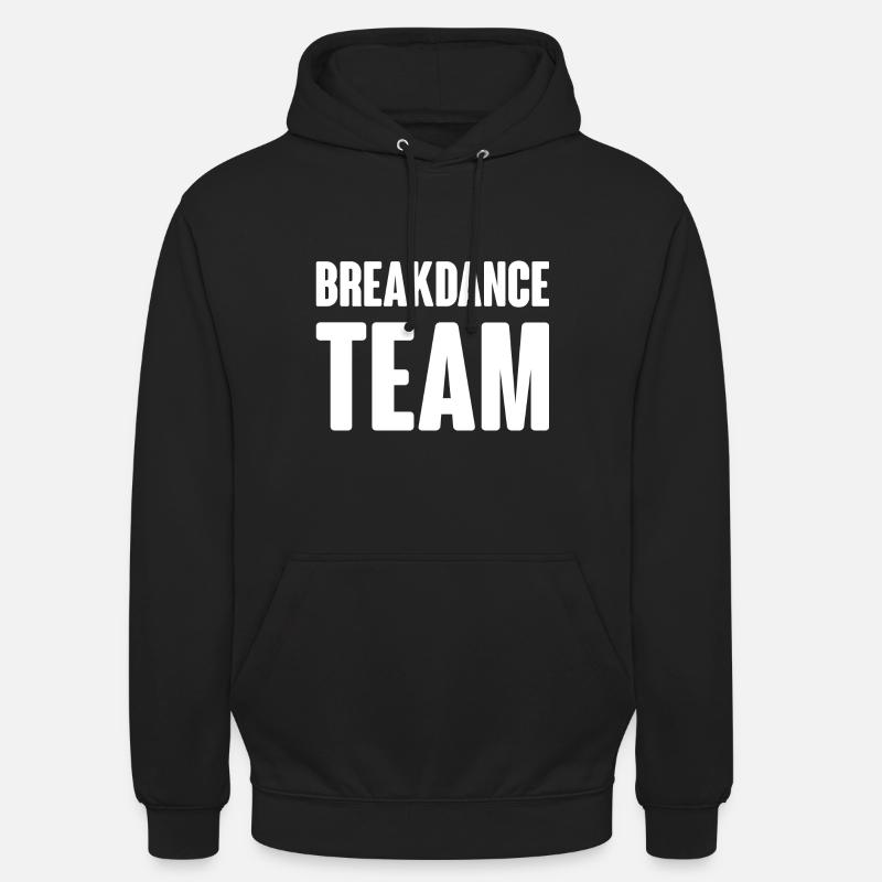 Équipe de breakdance - Sweat-shirt à capuche unisexe - noir