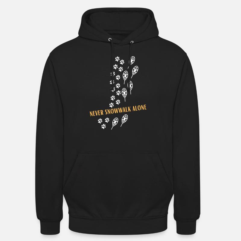 Never snowwalk alone Schneeschuhe - Unisex Hoodie - Schwarz