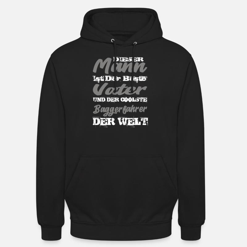 Baggerfahrer - Unisex Hoodie - Schwarz