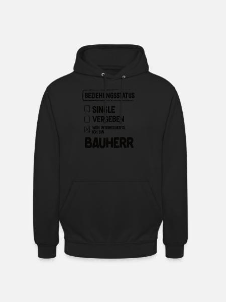Bauherr Beziehungsstatus Bauherren Bauherr Hausbau - Unisex Hoodie - Schwarz