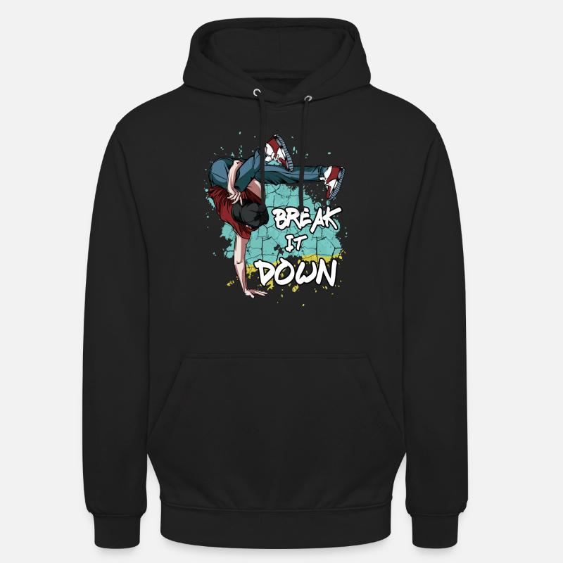 Breakdance Break It Down | Breakdancing Geschenk Unisex Hoodie