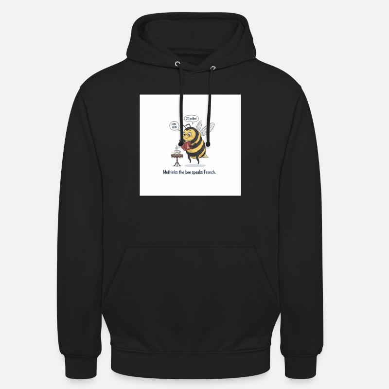 Bee apprend le français : Méthinks - Sweat-shirt à capuche unisexe - noir
