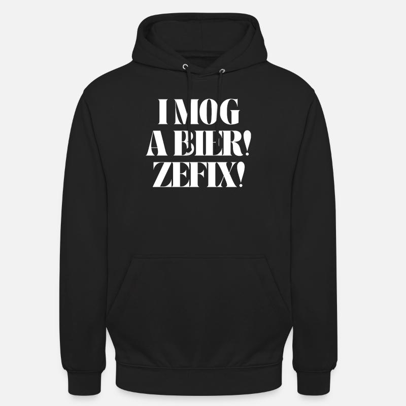 I mog a Bier! Zefix! - Unisex Hoodie - Schwarz