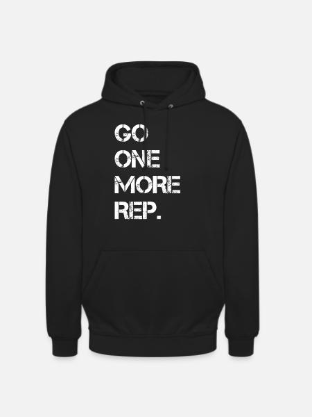 Go One More Rep - Unisex Hoodie - Schwarz