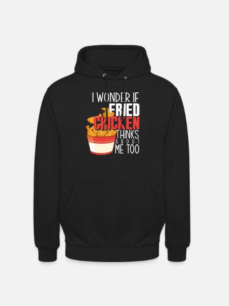 Fried Chicken Gift Saying - Unisex Hoodie - black