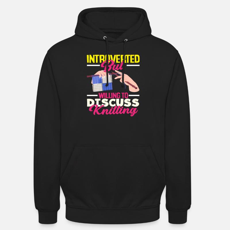 Introvertiert Aber Diskutiere Stricken - Unisex Hoodie - Schwarz
