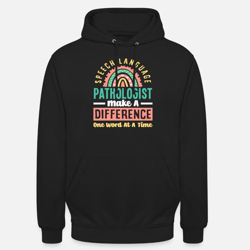 Speech therapist Make a difference - Unisex Hoodie - black