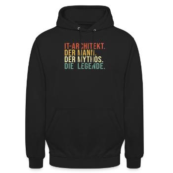 IT-Architekt Mann Mythos Legende IT-Architekt - Unisex Hoodie - Schwarz - Vorne - Alina (178cm) & Michal (187cm)