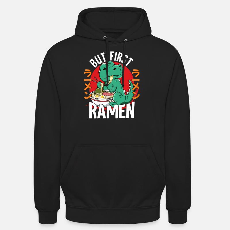 But First Ramen - Unisex Hoodie - Schwarz