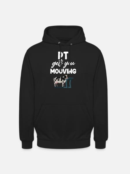 pt makes you mooving funnier - Unisex Hoodie - black
